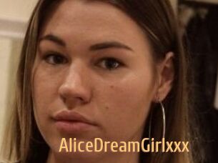 AliceDreamGirlxxx