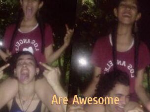 Are_Awesome