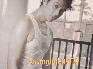 AsianguyLOVER