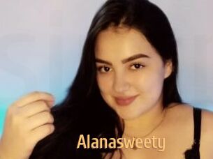 Alanasweety