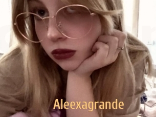 Aleexagrande