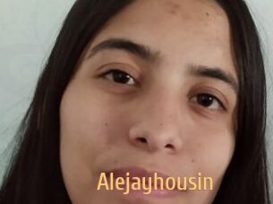 Alejayhousin