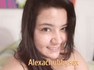 Alexachubbysex