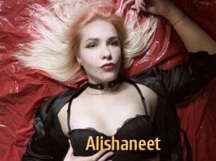 Alishaneet
