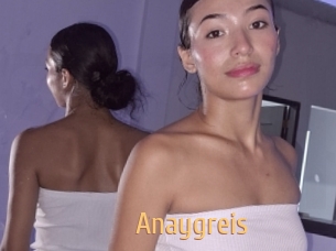 Anaygreis
