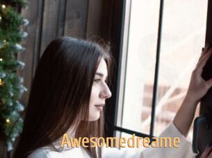 Awesomedreame