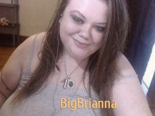 BigBrianna