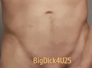 BigDick4U25