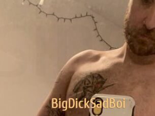 BigDickSadBoi