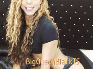 BigQueenBlackTS