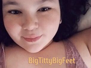 BigTittyBigFeet