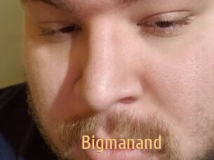Bigmanand