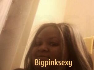 Bigpinksexy