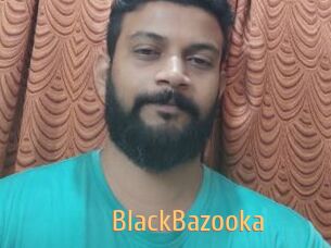 BlackBazooka
