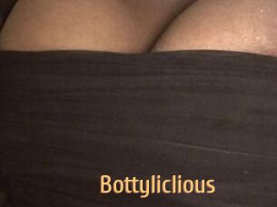 Bottyliclious