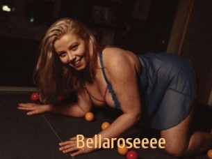 Bellaroseeee