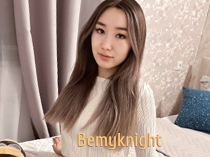 Bemyknight
