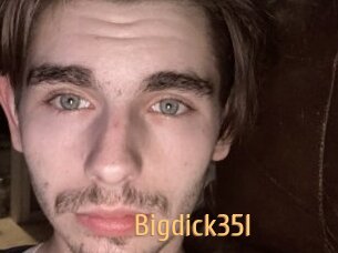 Bigdick35l