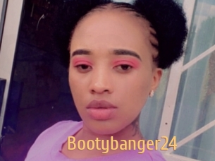 Bootybanger24