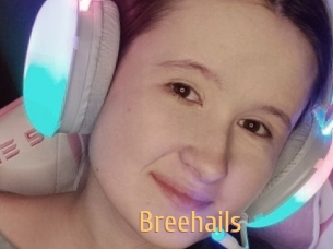 Breehails