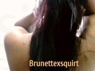 Brunettexsquirt