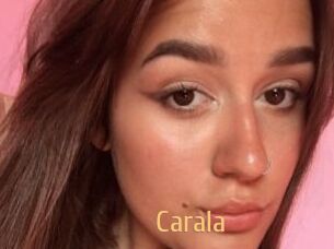 Carala