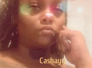 Cashayy