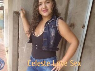Celeste_Love_Sex