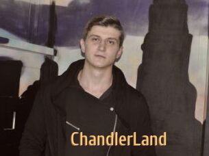 ChandlerLand