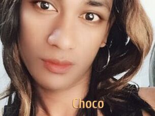 Choco