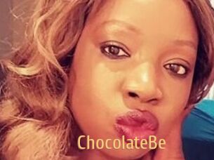 ChocolateBe