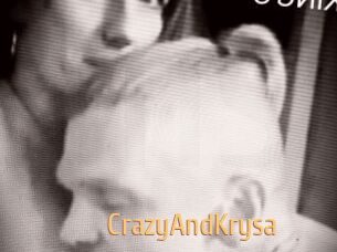 CrazyAndKrysa