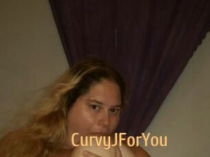 CurvyJForYou