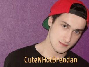 CuteNHotBrendan