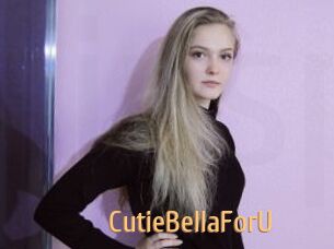 CutieBellaForU
