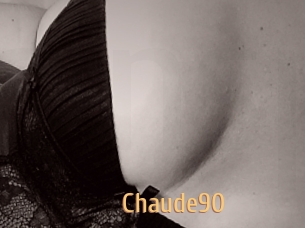 Chaude90