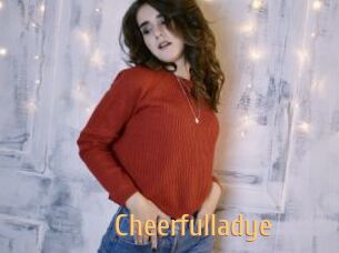 Cheerfulladye
