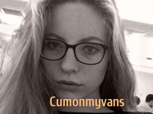 Cumonmyvans