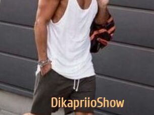 DikapriioShow