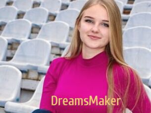 DreamsMaker