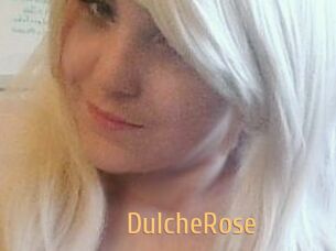 DulcheRose