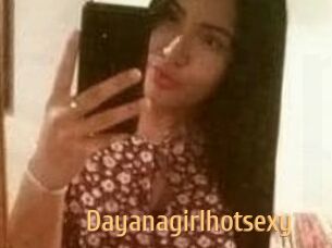 Dayanagirlhotsexy