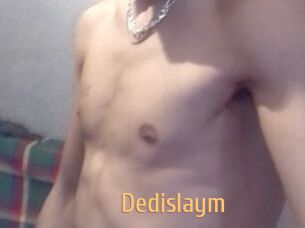 Dedislaym