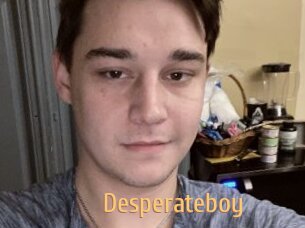 Desperateboy