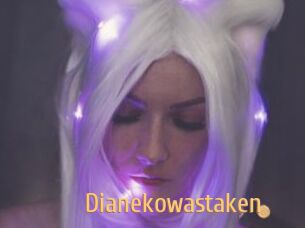 Dianekowastaken