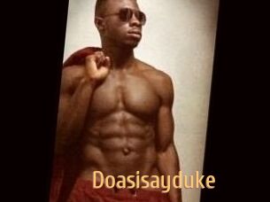 Doasisayduke
