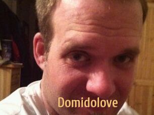 Domidolove