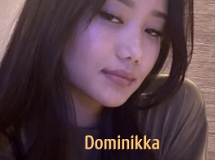 Dominikka