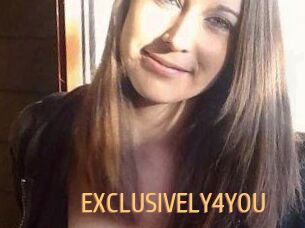 EXCLUSIVELY4YOU