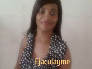 Ejaculayme
